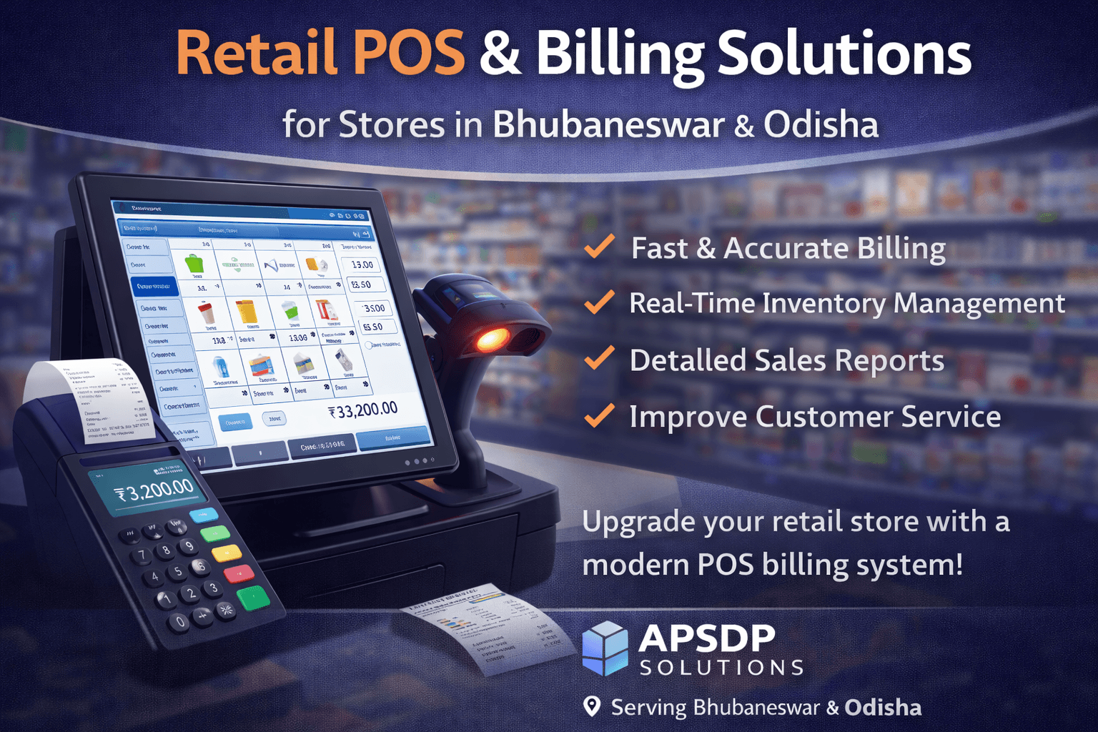 Retail POS & Billing Solutions for Modern Stores in Odisha | APSDP Solutions Blog